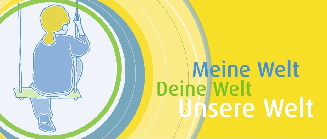 Meine Welt, Deine Welt, Unsere Welt